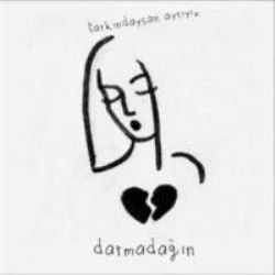 Farkındaysan Ayrıyız – Darmadağın Mp3 Dinle & İndir | Mp3sayar