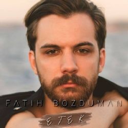 Fatih Bozduman – Etek Mp3 Dinle & İndir | Mp3sayar