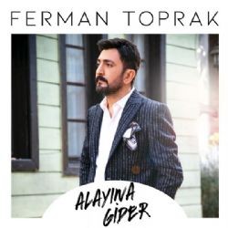 Ferman Toprak – Alayına Gider Mp3 Dinle & İndir | Mp3sayar