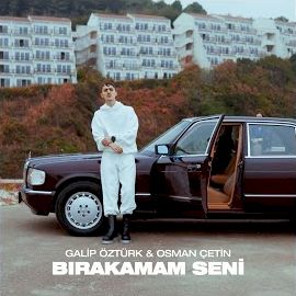 Galip Öztürk – Bırakamam Seni ft Osman Çetin Mp3 Dinle & İndir | Mp3sayar