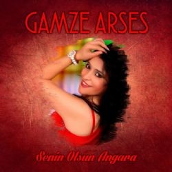 Gamze Arses – Senin Olsun Angara Mp3 Dinle & İndir | Mp3sayar