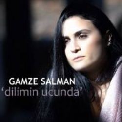 Gamze Salman – Dilimin Ucunda Mp3 Dinle & İndir | Mp3sayar