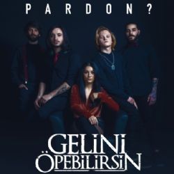 Gelini Öpebilirsin – Yaşa Gitsin Mp3 Dinle & İndir | Mp3sayar