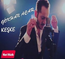 Gökhan Acar – Keşke Mp3 Dinle & İndir | Mp3sayar