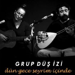 Grup Düş İzi – Küstürdüm Gönülü Mp3 Dinle & İndir | Mp3sayar