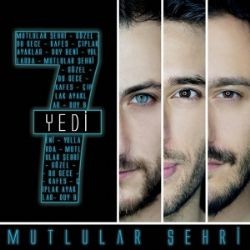 Grup Yedi – Mutlular Şehri Mp3 Dinle & İndir | Mp3sayar