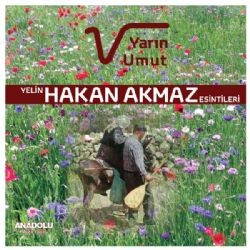 Grup Yelin – Ve Yarın ft Hakan Akmaz Mp3 Dinle & İndir | Mp3sayar