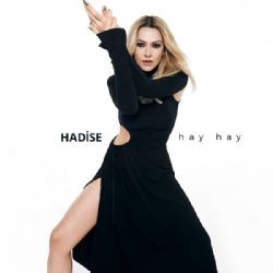 Hadise – Hay Hay (Erhan Boraer Remix) Mp3 Dinle & İndir | Mp3sayar