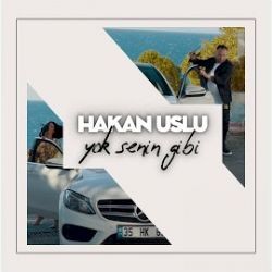 Hakan Uslu – Yok Senin Gibi Mp3 Dinle & İndir | Mp3sayar