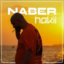 Hakii – Naber Mp3 Dinle & İndir | Mp3sayar