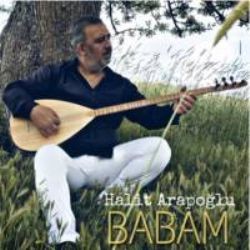 Halit Arapoğlu – Babam Mp3 Dinle & İndir | Mp3sayar