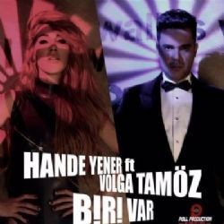 Hande Yener – Biri Var ft Volga Tamöz Mp3 Dinle & İndir | Mp3sayar