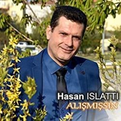 Hasan Islattı – Alışmışsın Mp3 Dinle & İndir | Mp3sayar