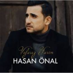 Hasan Önal – Vefasız Yarim Mp3 Dinle & İndir | Mp3sayar