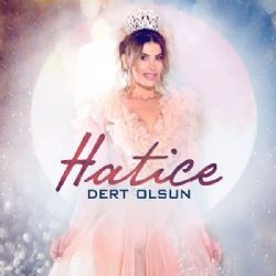 Hatice – Dert Olsun Mp3 Dinle & İndir | Mp3sayar