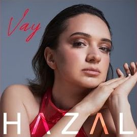 Hazal – Vay Mp3 Dinle & İndir | Mp3sayar