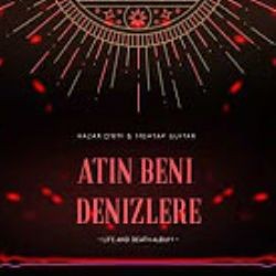 Hazar Dwm – Atın Beni Denizlere ft Mehtap Mp3 Dinle & İndir | Mp3sayar