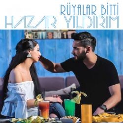 Hazar Yıldırım – Rüyalar Bitti Mp3 Dinle & İndir | Mp3sayar