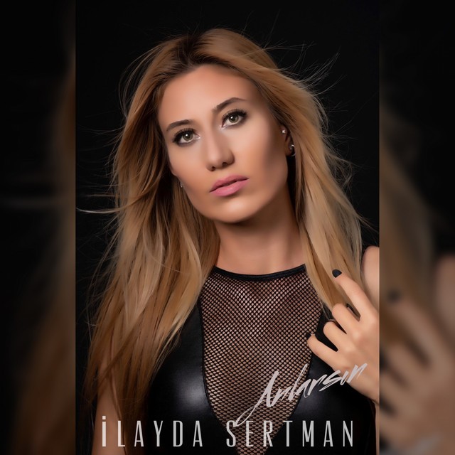 İlayda Sertman – Anlarsın Mp3 Dinle & İndir | Mp3sayar