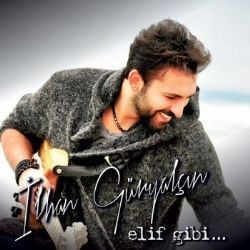 İlhan Güryalçın – Elif Gibi Mp3 Dinle & İndir | Mp3sayar