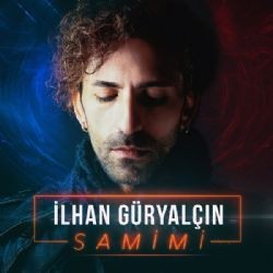 İlhan Güryalçın – Samimi Mp3 Dinle & İndir | Mp3sayar