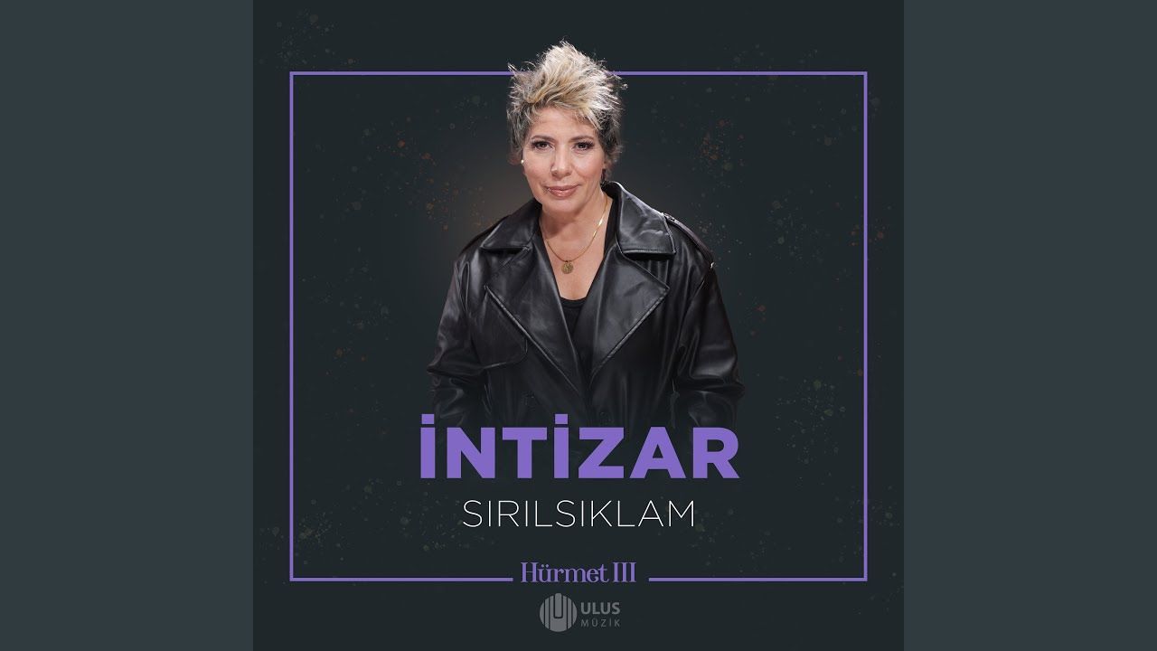 İntizar – Sırılsıklam Mp3 Dinle & İndir | Mp3sayar