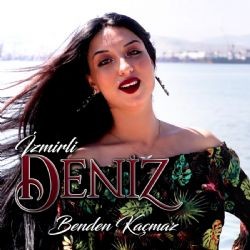 İzmirli Deniz – Benden Kaçmaz Mp3 Dinle & İndir | Mp3sayar