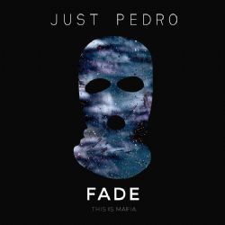 Just Pedro – Fade ft Farisha Mp3 Dinle & İndir | Mp3sayar