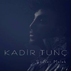 Kadir Tunç – Şeytan Melek Mp3 Dinle & İndir | Mp3sayar