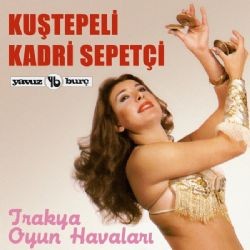 Kadri Sepetci – Uzun Köprü Oyun Havaları Mp3 Dinle & İndir | Mp3sayar