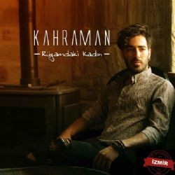 Kahraman – Rüyamdaki Kadın Mp3 Dinle & İndir | Mp3sayar