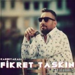 Karşıyakalı Fikret Taşkın – Yalanmış Mp3 Dinle & İndir | Mp3sayar