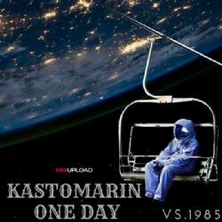 Kastomarin – One Day Mp3 Dinle & İndir | Mp3sayar