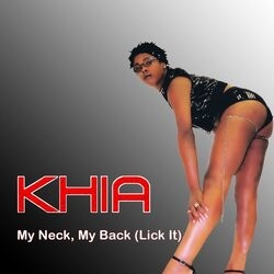 Khia – My Neck My Back Mp3 Dinle & İndir | Mp3sayar