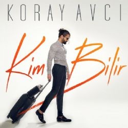 Koray Avcı – Kim Bilir Mp3 Dinle & İndir | Mp3sayar