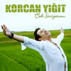 Korcan Yiğit – Çok Seviyorum Mp3 Dinle & İndir | Mp3sayar