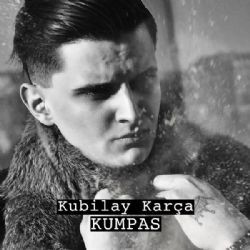 Kubilay Karça – Kumpas Mp3 Dinle & İndir | Mp3sayar