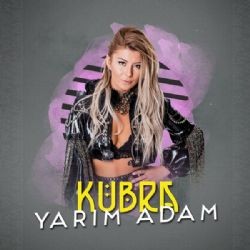 Kübra – Yarım Adam Mp3 Dinle & İndir | Mp3sayar