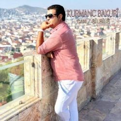 Kurmanc Bakuri – Can Mp3 Dinle & İndir | Mp3sayar