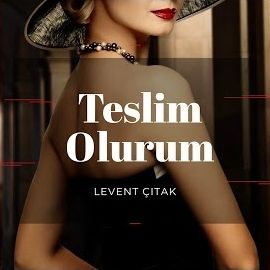 Levent Çıtak – Teslim Olurum Mp3 Dinle & İndir | Mp3sayar