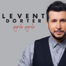 Levent Dörter – Ayrıla Ayrıla Mp3 Dinle & İndir | Mp3sayar