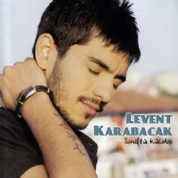 Levent Karabacak – Çok Sevmiştim Yar Mp3 Dinle & İndir | Mp3sayar