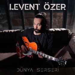 Levent Özer – Dünya Serseri Mp3 Dinle & İndir | Mp3sayar