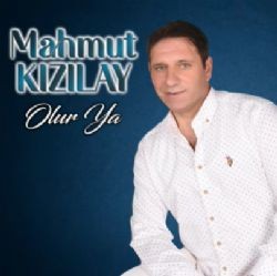 Mahmut Kızılay – Olur Ya Mp3 Dinle & İndir | Mp3sayar