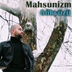 Mahsunizm – Gökyüzü Mp3 Dinle & İndir | Mp3sayar