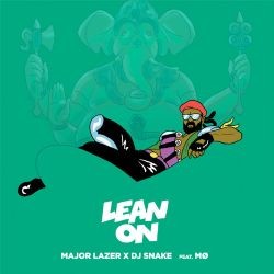 Major Lazer – Lean On ft DJ Snake Mp3 Dinle & İndir | Mp3sayar