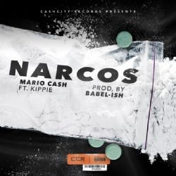 Mario Cash – Narcos ft Kippie Mp3 Dinle & İndir | Mp3sayar