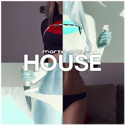 Martin Vide – House (Original Mix) Mp3 Dinle & İndir | Mp3sayar