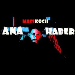 Masskoch – Ana Haber Mp3 Dinle & İndir | Mp3sayar