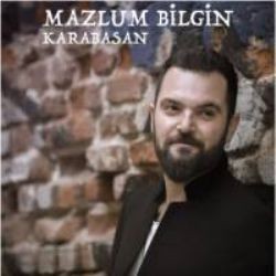 Mazlum Bilgin – Karabasan Mp3 Dinle & İndir | Mp3sayar